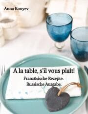 Cover von A la table, s'il vous plaît!