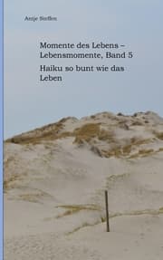 Cover von Momente des Lebens - Lebensmomente Band 5