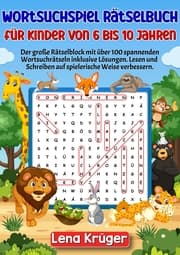 Cover von Wortsuchspiel Rätselbuch für Kinder von 6 bis 10 Jahren