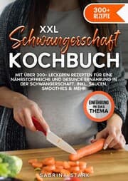 Cover von XXL Schwangerschaft Kochbuch