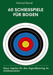 Cover von 60 Schießspiele für Bogen