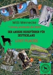 Cover von Der andere Reiseführer für Deutschland - Lost Places