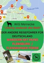 Cover von Der andere Reiseführer für Deutschland - Wandern mit Hund Flensburg /Flensburger Förde