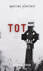 Cover von Zweimal tot ist einmal zu viel