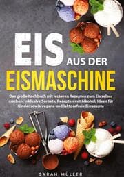 Cover von Eis aus der Eismaschine