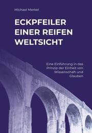 Cover von Eckpfeiler einer reifen Weltsicht