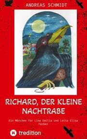 Cover von Richard, der kleine Nachtrabe