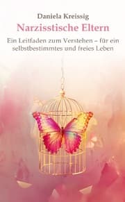 Cover von Narzisstische Eltern - Der Einfluss narzisstischer Eltern auf die eigene Persönlichkeitsentwicklung