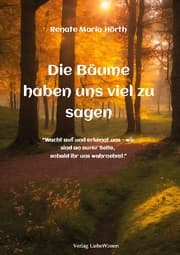 Cover von Die Bäume haben uns viel zu sagen - Ein Erweckungsbuch