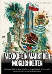 Cover von Mexiko: Ein Markt der Möglichkeiten