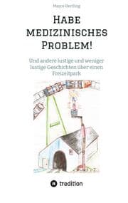 Cover von Habe medizinisches Problem!