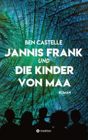Cover von Jannis Frank und Die Kinder von Maa