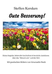 Cover von Gute Besserung - Steffen Kersken - 2023