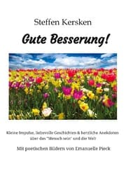 Cover von Gute Besserung - Steffen Kersken - 2023