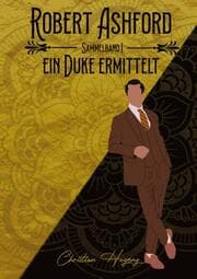 Cover von Robert Ashford ein Duke ermittelt
