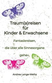 Cover von Traum(a)reisen für Kinder und Erwachsene