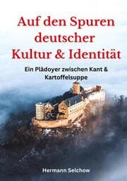 Cover von Auf den Spuren deutscher Kultur und Identität