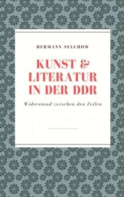 Cover von Kunst & Literatur in der DDR