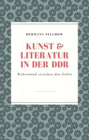 Cover von Kunst & Literatur in der DDR