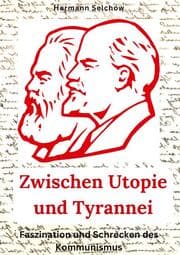 Cover von Zwischen Utopie und Tyrannei