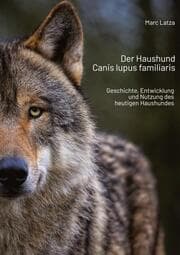 Cover von Der Haushund - Canis lupus familiaris