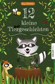 Cover von 12 kleine Tiergeschichten