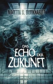 Cover von Das Echo der Zukunft