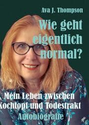 Cover von Wie geht eigentlich normal?