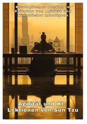 Cover von Agilität und KI: Lektionen von Sun Tzu