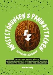 Cover von Angststörungen & Panikattacken für immer loswerden: Ein Leben ohne Angst ist möglich! (Ratgeber für dauerhafte Befreiung von Angst und Panik: Strategien für ein Leben in innerer Ruhe & Gelassenheit)