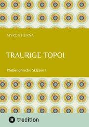 Cover von Traurige Topoi