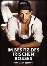 Cover von Im Besitz des irischen Bosses