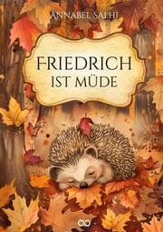Cover von Friedrich ist müde