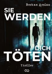 Cover von Sie werden dich töten