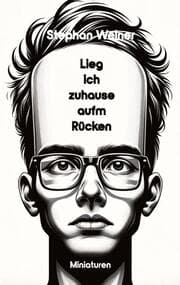 Cover von Lieg' ich Zuhause aufm Rücken