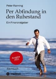 Cover von Per Abfindung in den Ruhestand - Ein Leitfaden zur Optimierung von Abfindungen, Steuern und Sozialversicherungen.