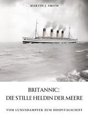 Cover von Britannic: Die stille Heldin der Meere