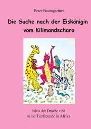 Cover von Das Wiedersehen mit der Eiskönigin vom Kilimandscharo
