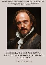 Cover von Shakespeare oder Pseudonym? Die geheimen Autoren hinter den Klassikern
