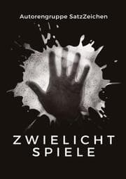 Cover von Zwielichtspiele