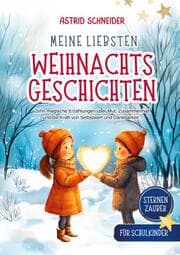 Cover von Sternenzauber: Meine liebsten Weihnachtsgeschichten. Für Schukinder.
