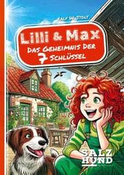 Cover von Lilli und Max - Das Geheimnis der 7 Schlüssel