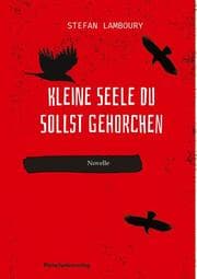 Cover von Kleine Seele du sollst gehorchen