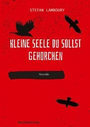 Cover von Kleine Seele du sollst gehorchen