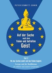 Cover von Auf der Suche nach dem freien und befreiten Geist - Teil II