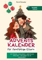 Cover von Adventskalender für feinfühlige Eltern: Challenges, Impulse, Fragen und Affirmationen.