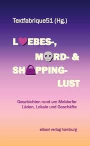Cover von Liebes-, Mord- und Shoppinglust