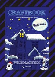 Cover von CRAFTBOOK - 100 AUSMALMOTIVE - LUSTIGE GESCHICHTEN - WEIHNACHTSMANN BASTELANLEITUNG - SPANNENDE RÄTSEL & AUFGABEN