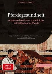 Cover von Pferdegesundheit: Anatomie, Medizin und natürliche Heilmethoden für Pferde