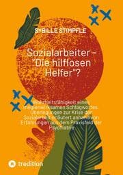 Cover von Sozialarbeiter - 'Die hilflosen Helfer'?